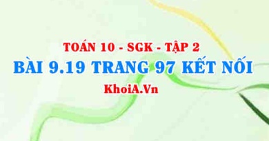 Bài 19 trang 97 Toán 10 Kết nối tri thức Tập 2